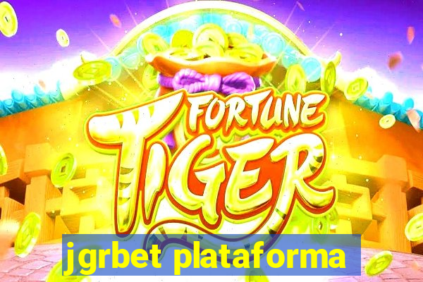 jgrbet plataforma